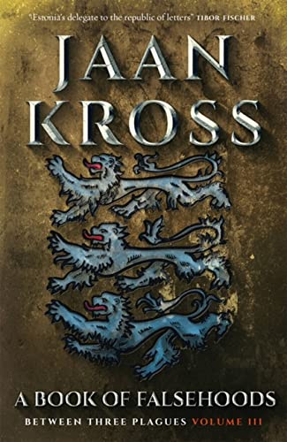 A Book of Falsehoods (Between Three Plagues, Bk. 3)