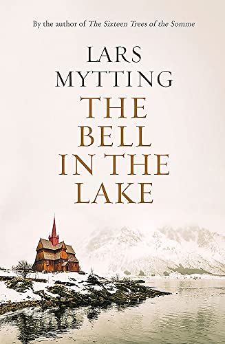 The Bell in the Lake (The Sister Bells Trilogy, Bk. 1)