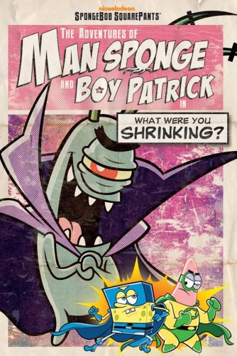 SpongeBob Square Pants: Adventures Of Man Sponge & Boy Patrick