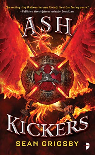 Ash Kickers (Smoke Eaters, Bk. 2)