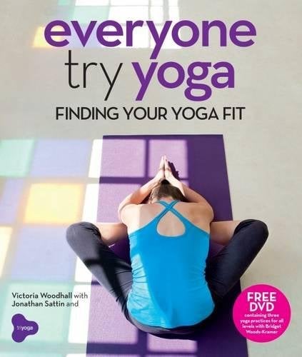 Everyone Try Yoga: Finding Your Yoga Fit