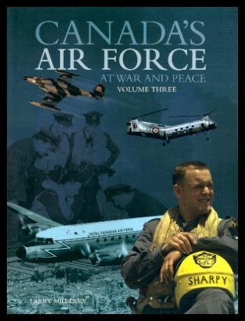 Canada's Air Force: At War and Peace (Bk. 3)