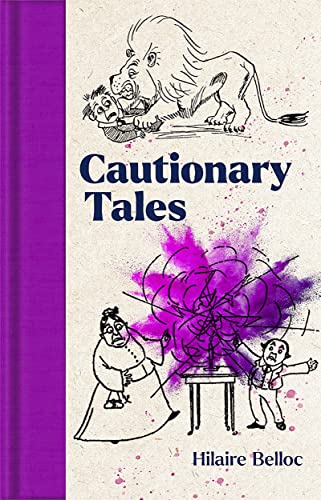 Cautionary Tales (Macmillan Collector's Library)