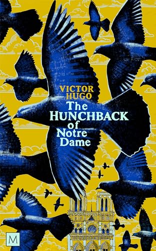 The Hunchback of Notre-Dame (Macmillan Collector's Library)