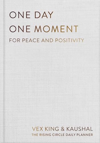 One Day One Moment: For Peace and Positivity