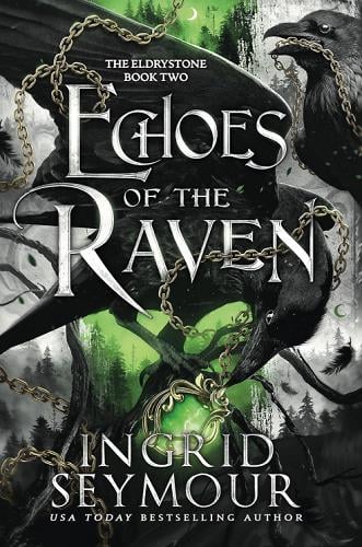 Echoes of the Ravens (The Eldrystone, Bk. 2)