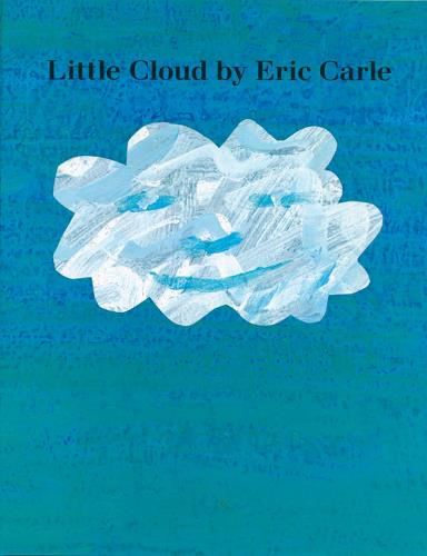 Little Cloud (World of Eric Carle)