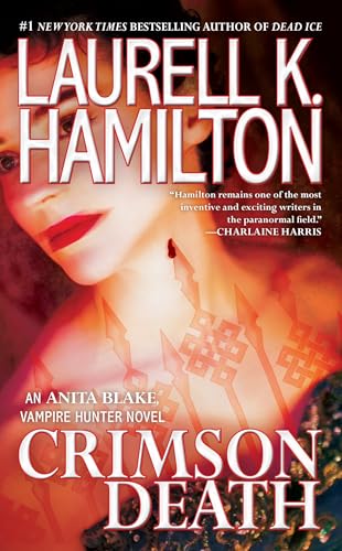 Crimson Death (Anita Blake, Vampire Hunter, Bk. 25)