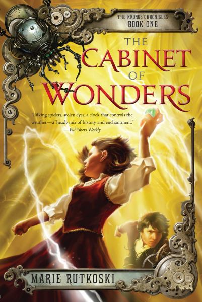 The Cabinet of Wonders (Kronos Chronicles, Bk. 1)