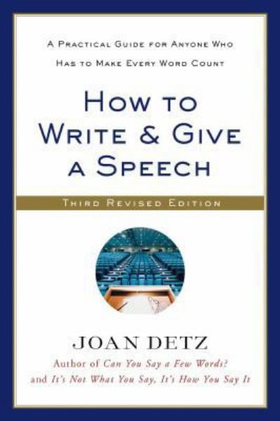 How to Write & Give a Speech