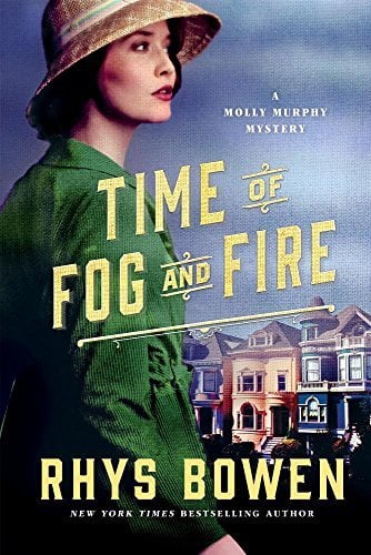 Time of Fog and Fire (Molly Murphy Mysteries, Bk. 16)