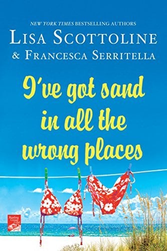 I've Got Sand In All the Wrong Places (The Amazing Adventures of an Ordinary Woman, Bk. 7)