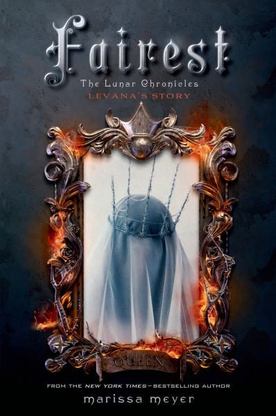 Fairest (The Lunar Chronicles Bk 3.5)