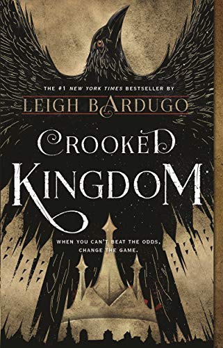 Crooked Kingdom (Six of Crows, Bk. 2)