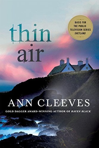 Thin Air (Shetland Island Mysteries, Bk. 6)