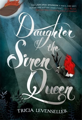Daughter of the Siren Queen (Daughter of the Pirate King, Bk. 2)