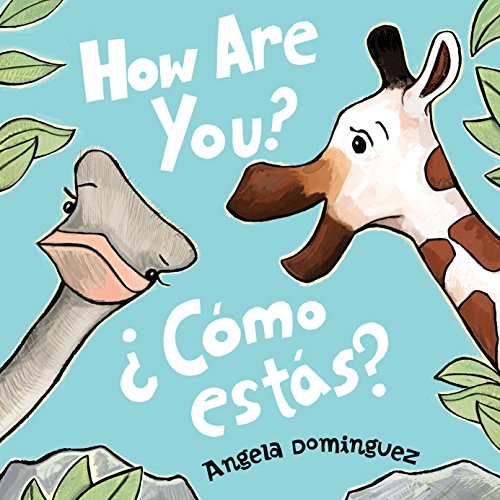 How Are You?/Como Estas?