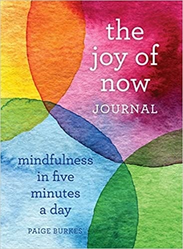 Le journal de la joie de l'instant présent : la pleine conscience en cinq minutes par jour