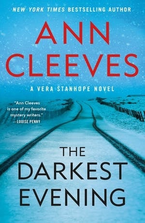 The Darkest Evening (Vera Stanhope, Bk. 9)