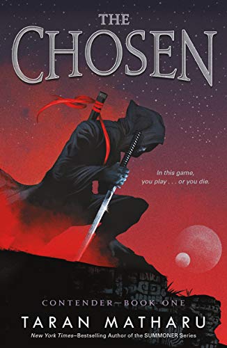 The Chosen (Contender, Bk. 1)