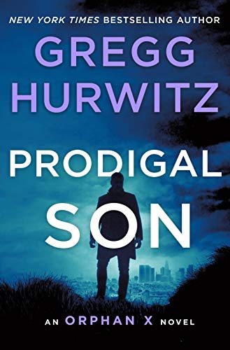 Prodigal Son (Orphan X, Bk. 6)