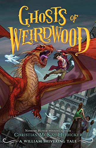 Ghosts of Weirdwood (Thieves of Weirdwood, Bk. 2)