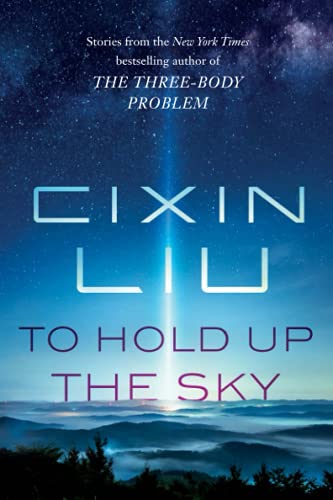 To Hold Up the Sky