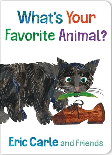 What's Your Favorite Animal? (Eric Carle and Friends)