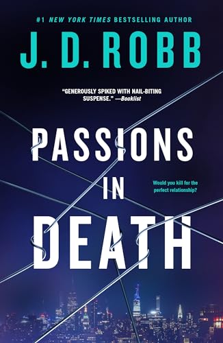 Passions in Death (An Eve Dallas Novel, Bk. 59)
