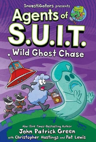 Wild Ghost Chase (Investigators: Agents of S.U.I.T., Bk. 3)