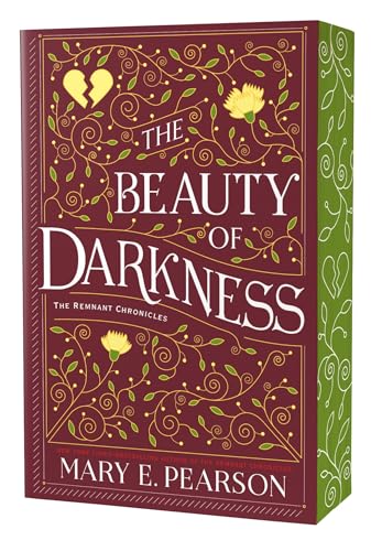 The Beauty of Darkness (The Remnant Chronicles, Bk. 3)