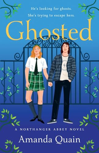 Ghosted (Northanger Abbey)