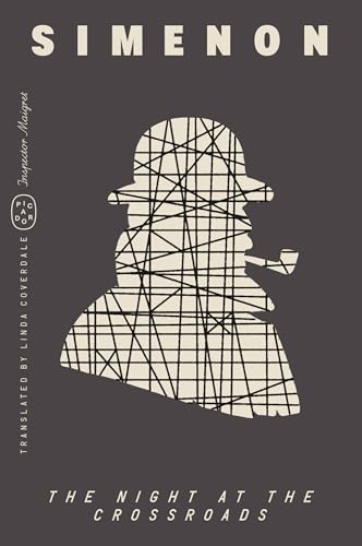 The Night at the Crossroads (Inspector Maigret, Bk. 6)