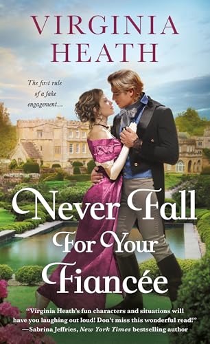 Never Fall for Your Fiancee (The Merriwell Sisters, Bk. 1)