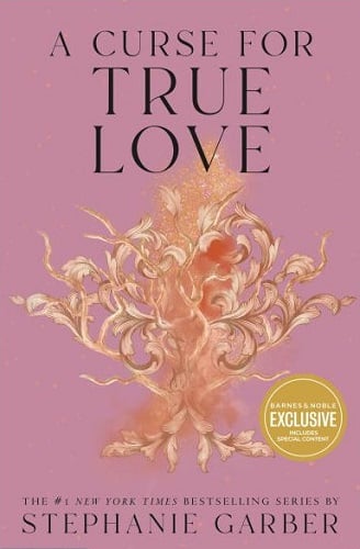 A Curse For True Love (Once Upon a Broken Heart, Bk. 3)