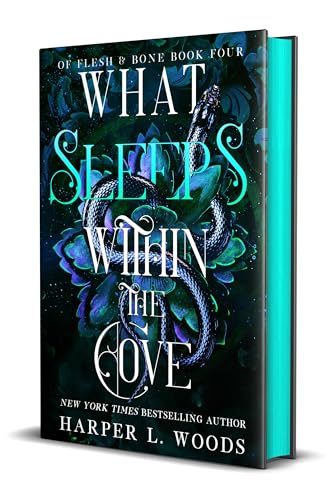 What Sleeps Within the Cove (Of Flesh & Bone, Bk. 4)