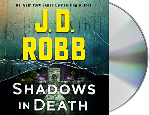 Shadows in Death (In Death, Bk. 51)