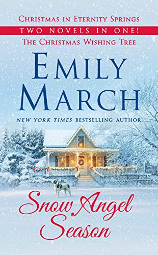 Snow Angel Season (Christmas in Eternity Springs/The Christmas Wishing Tree)