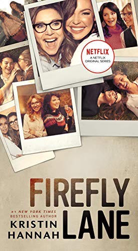 Firefly Lane (Bk. 1)