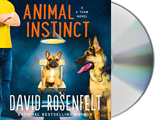 Animal Instinct (A K Team Novel, Bk. 2)