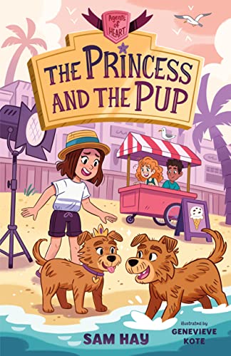 The Princess and the Pup (Agents of Heart, Bk. 3)