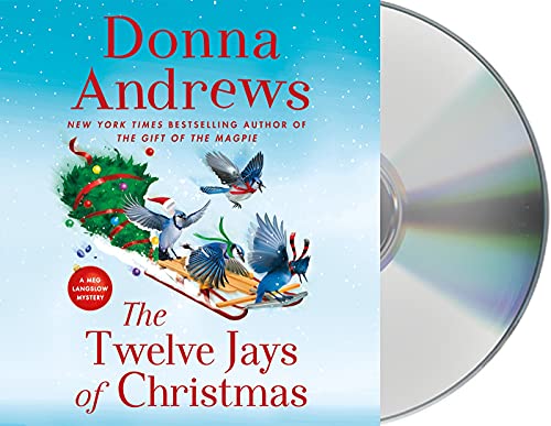 The Twelve Jays of Christmas ((Meg Langslow Mysteries, Bk. 30)