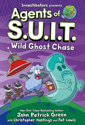 Wild Ghost Chase (Agents of S.U.I.T., Volume 3)