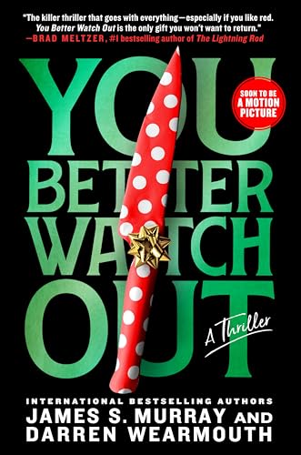 You Better Watch Out
