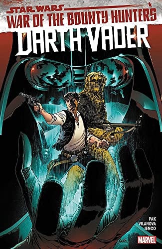 Darth Vader (Star Wars: War of the Bounty Hunters, Volume 3)