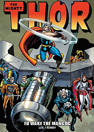 To Wake The Mangog (The Mighty Thor Epic Collection, Volume 4)