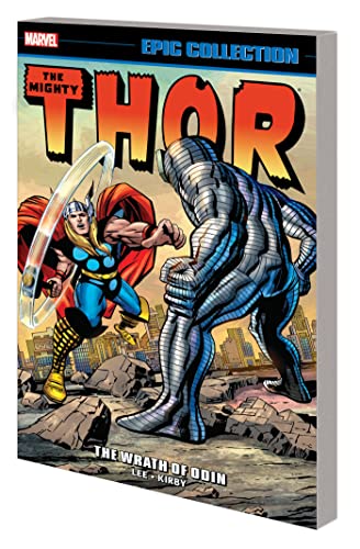 The Wrath of Odin (The Mighty Thor Epic Collection, Volume 3)