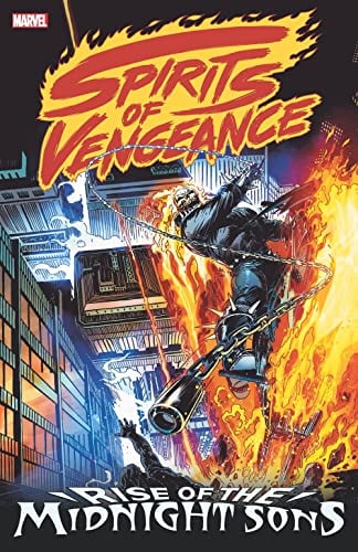 Rise Of The Midnight Sons (Spirits of Vengeance)