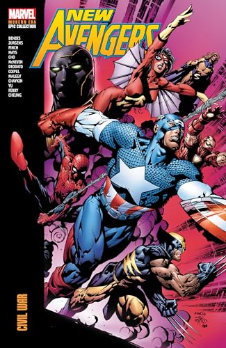 Civil War (New Avengers, Volume 2, Modern Era Epic Collection)