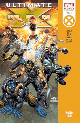 World Tour (Ultimate X-Men Epic Collection, Volume 2)